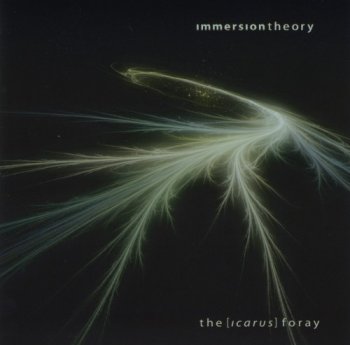 Immersion Theory - The Icarus Foray (2007)
