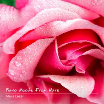 Mars Lasar - Piano Moods From Mars (2011)