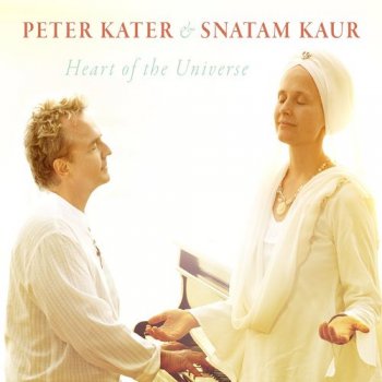 Snatam Kaur & Peter Kater - Heart Of The Universe (2012)