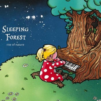 Sleeping Forest - Rise of Nature (2013)
