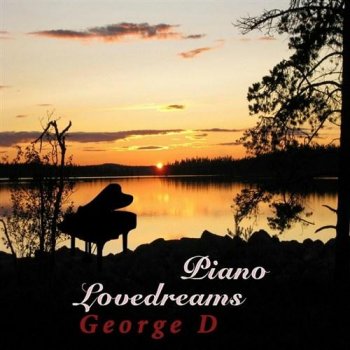George D - Piano Love Dreams (2013)
