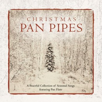 David Arkenstone - Christmas Pan Pipes (2003)