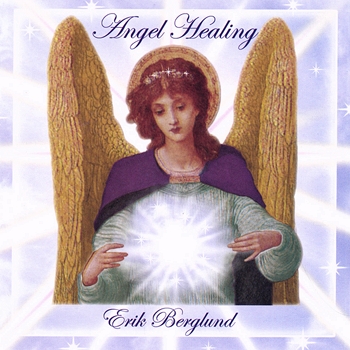 Erik Berglund - Angel Healing (2008)