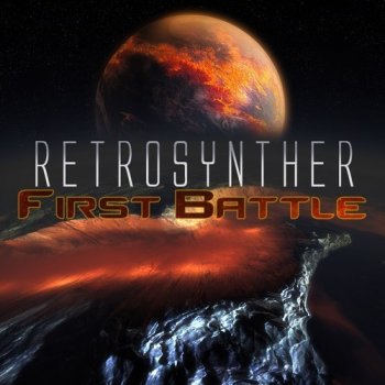 RetroSynther - First Battle (2013)