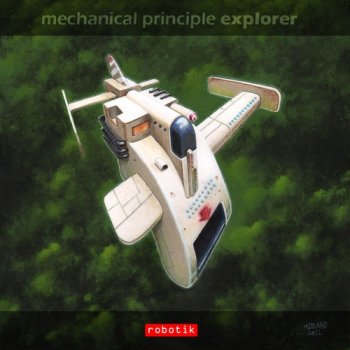 Mechanical Principle - Explorer (2012)