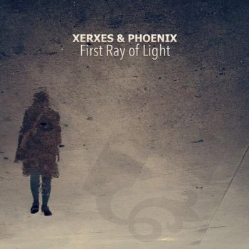 Xerxes & Phoenix - First Ray Of Light EP (2013)