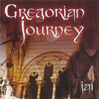Jai - Gregorian Journey (2012)