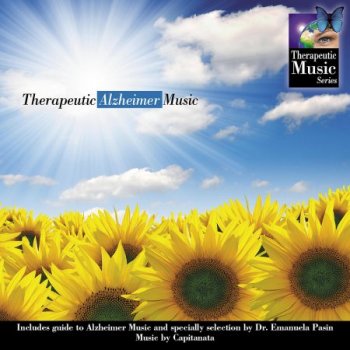 Capitanata & Dr. Emanuela Pasin - Therapeutic Alzheimer Music (2012)