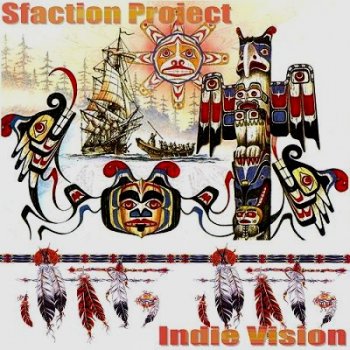 Sfaction Project - Indie Vision (2010)