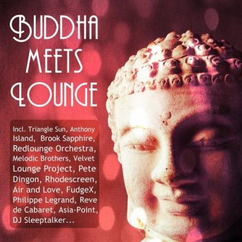Buddha Meets Lounge (2012)