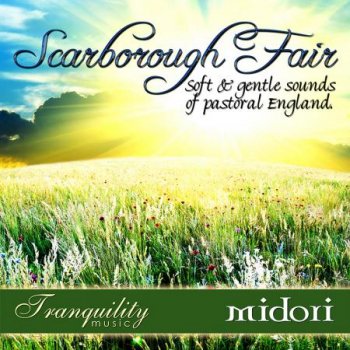 Midori - Scarborough Fair (2007)