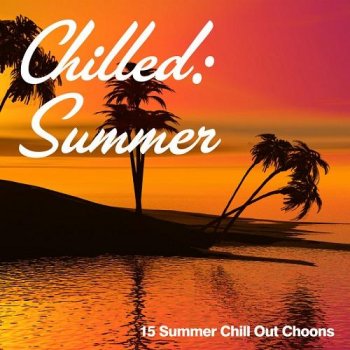 Chilled Summer (2013)