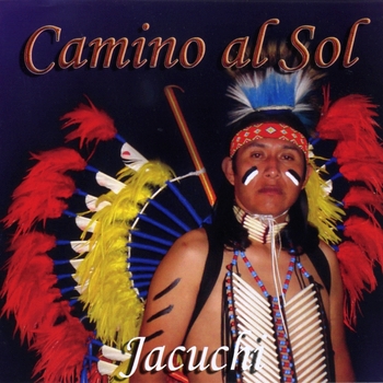 Jacuchi - Camino Al Sol (2013)
