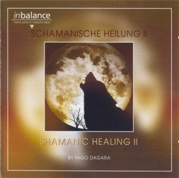 Pago Dagara - Shamanic Healing II (2011)