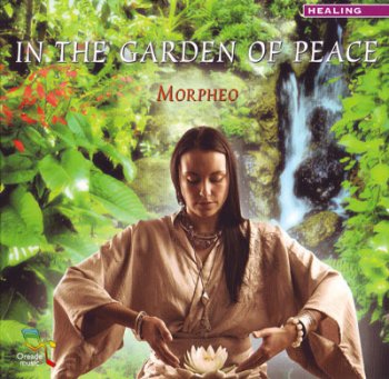 Morpheo - In the garden of peace (2008)