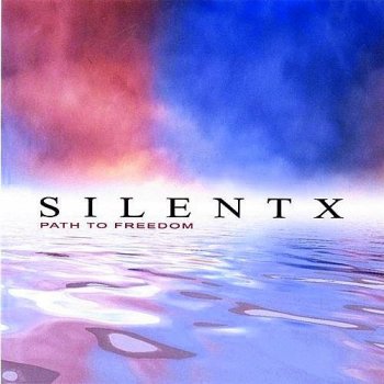 Silentx - Path To Freedom (2007)