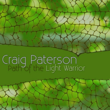 Craig Paterson - Path of the Light Warrior (2008)