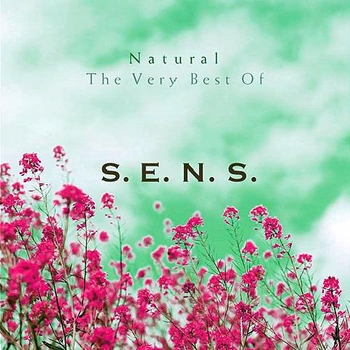 S.E.N.S. - Natural The Very Best Of (2004)