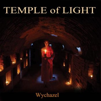 Wychazel - Temple of Light (2013)