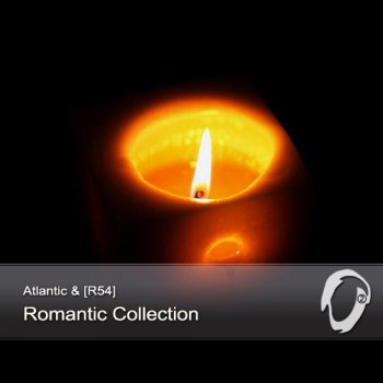 Atlantic & [R54] - Romantic Collection (2013)