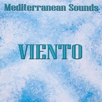 Paolo Castelluccia - Viento: Mediterranean sounds (2013)