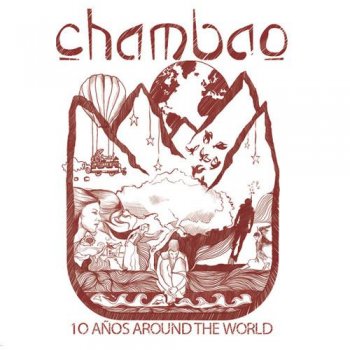 Chambao - 10 Anos Around the World (2013)