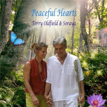 Terry Oldfield & Soraya - Peaceful Hearts (2013)