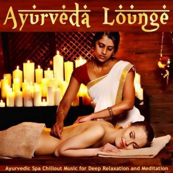 Ayurveda Lounge (2014)