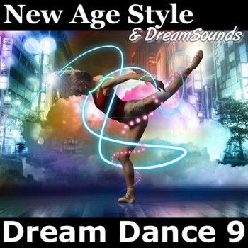 New Age Style & DreamSounds - Dream Dance 9 (2014)