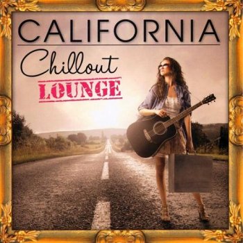 Korte - California Chillout Lounge (2014)