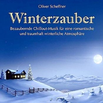 Oliver Scheffner  Winterzauber (2012)