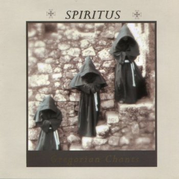 Spiritus - Gregorian Chants (2003)