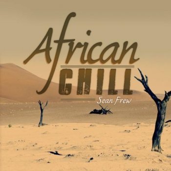 Sean Frew – African Chill (2014)