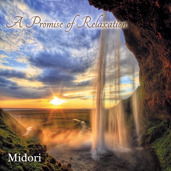 Midori - A Promise Of Relaxation (2014)