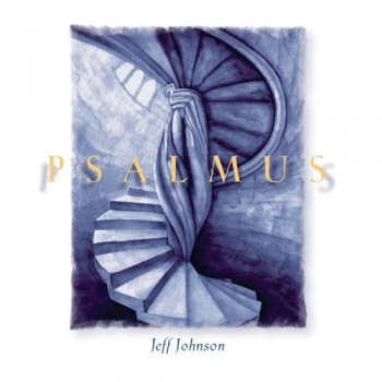 Jeff Johnson - Psalmus (1996)