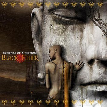 Black Ether - Tendrils of a Memory (2006)