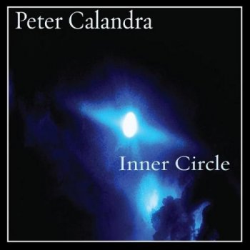 Peter Calandra - Inner Circle (2014)