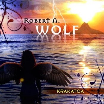 Robert A. Wolf - Krakatoa (2009)
