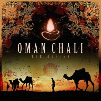 Oman Chali – The Reflex (2014)