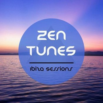 Zen Tunes - Ibiza Sessions (2014)