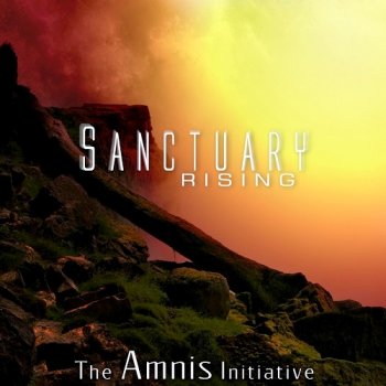 The Amnis Initiative - Sanctuary Rising (2014)