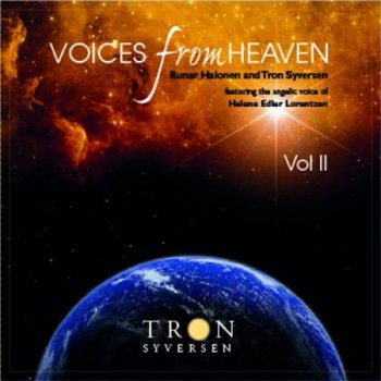 Tron Syversen & Runar Halonen - Voices from Heaven, Vol. 2  (2014)