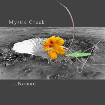 Mystic Crock - Nomad (2014)