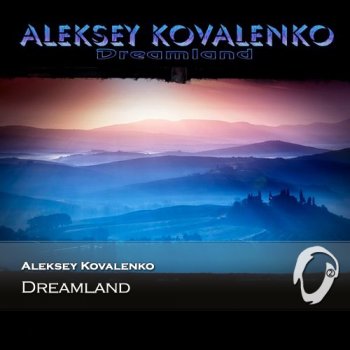 Aleksey Kovalenko - Dreamland (2014)