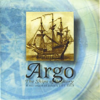 Argo - The Ships of History (1997)