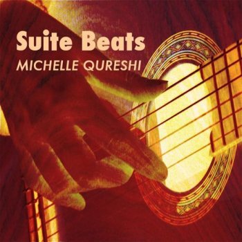 Michelle Qureshi - Suite Beats (2015)