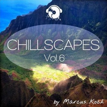 Marcus Koch - Chillscapes Vol. 6 (2015)