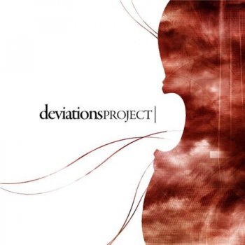 Deviations Project - Deviations Project (2007)