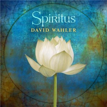David Wahler - Spiritus (2015)