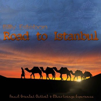 Billy Esteban - Road to Istanbul (2015)